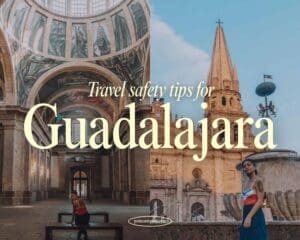 is guadalajara safe