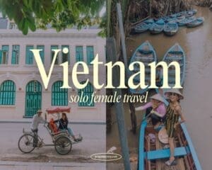 solo female travel vietnam