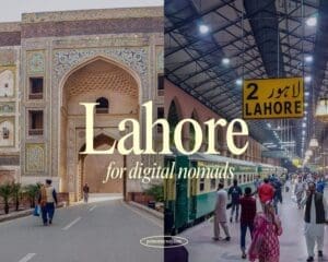 Lahore Digital Nomad